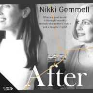 After: Australia's bravest and most honest writer explores the devastating aftermath of her elderly mother's decision to end her own life.