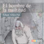 El hombre de la multitud