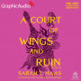 A Court of Wings and Ruin (2 of 3) [Dramatized Adaptation]: A Court of Thorns and Roses 3