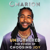 Unbothered: The Power of Choosing Joy