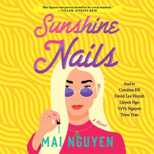 Sunshine Nails: A Novel