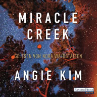 Miracle Creek (Abridged)