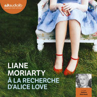 À la recherche d'Alice Love / What Alice Forgot