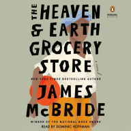 The Heaven & Earth Grocery Store (2023 B&N Book of the Year)