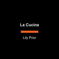 La Cucina (Abridged)