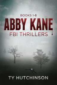 Title: Abby Kane Thrillers 1-6, Author: Ty Hutchinson