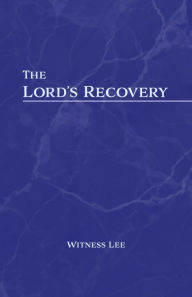 Title: The Lord's Recovery, Author: Witness Lee