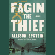 Fagin the Thief: A Novel