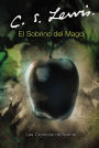 El sobrino del mago (The Magician's Nephew)