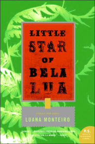 Title: Little Star of Bela Lua: Stories from Brazil, Author: Luana Monteiro