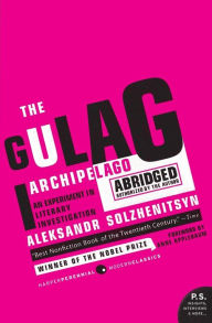 Title: The Gulag Archipelago: The Authorized Abridgement, Author: Aleksandr I. Solzhenitsyn