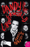 Alternative view 1 of Dandy in the Underworld: An Unauthorized Autobiography