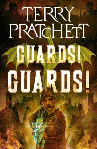 Guards! Guards! (Discworld Series #8)