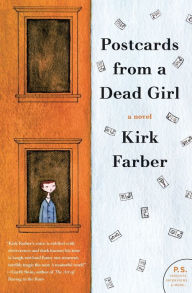 Title: Postcards from a Dead Girl, Author: Kirk Farber