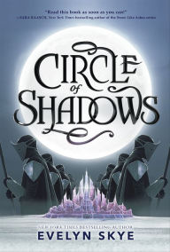 Title: Circle of Shadows, Author: Evelyn Skye