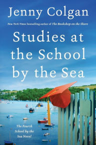 Title: Studies at the School by the Sea: The Fourth School by the Sea Novel, Author: Jenny Colgan