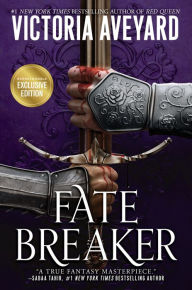 Title: Fate Breaker (B&N Exclusive Edition) (Realm Breaker Series #3), Author: Victoria Aveyard