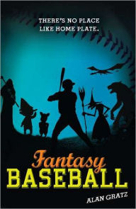 Title: Fantasy Baseball, Author: Alan Gratz