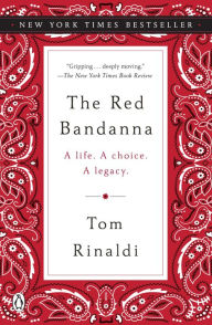 Title: The Red Bandanna, Author: Tom Rinaldi