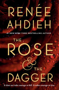 The Rose and the Dagger (Wrath and the Dawn Series #2)