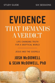 Title: Evidence That Demands a Verdict Bible Study Guide: Jesus and the Gospels, Author: Josh McDowell