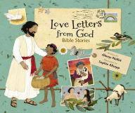 Title: Love Letters from God, Updated Edition: Bible Stories, Author: Glenys Nellist
