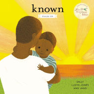 Title: Known: Psalm 139, Author: Sally Lloyd-Jones