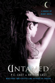 Title: Untamed (House of Night Series #4), Author: P. C. Cast