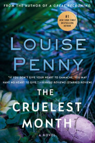 The Cruelest Month (Chief Inspector Gamache Series #3)