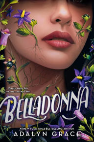 Title: Belladonna, Author: Adalyn Grace