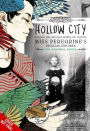 Hollow City: The Graphic Novel: The Second Novel of Miss Peregrine's Peculiar Children