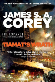 Title: Tiamat's Wrath (Expanse Series #8), Author: James S. A. Corey