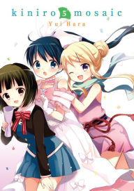 Title: Kiniro Mosaic, Vol. 5, Author: Yui Hara