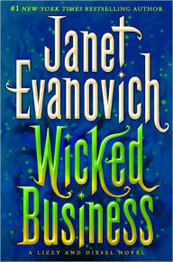 Title: Wicked Business (Lizzy and Diesel Series #2), Author: Janet Evanovich