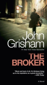 Title: The Broker, Author: John Grisham