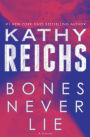 Bones Never Lie (Temperance Brennan Series #17)