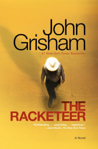 Title: The Racketeer, Author: John Grisham