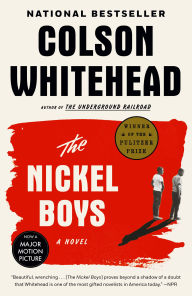 Title: The Nickel Boys, Author: Colson Whitehead