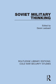 Title: Soviet Military Thinking, Author: Derek Leebaert