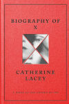 Alternative view 1 of Biography of X: A Novel