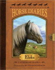 Title: Elska (Horse Diaries Series #1), Author: Catherine Hapka