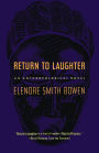 Return to Laughter: An Anthropological Novel