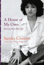 A House of My Own: Stories from My Life