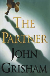 Title: The Partner, Author: John Grisham