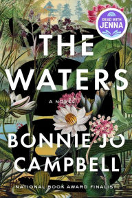 Title: The Waters, Author: Bonnie Jo Campbell