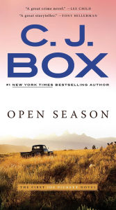 Title: Open Season (Joe Pickett Series #1), Author: C. J. Box