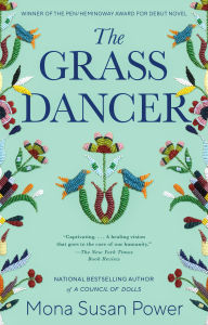 Title: The Grass Dancer, Author: Susan Power