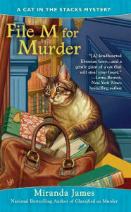 Title: File M for Murder (Cat in the Stacks Series #3), Author: Miranda James