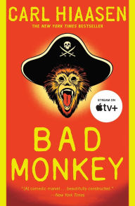 Bad Monkey (Andrew Yancy Series #1)