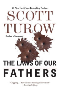 Title: The Laws of Our Fathers, Author: Scott Turow